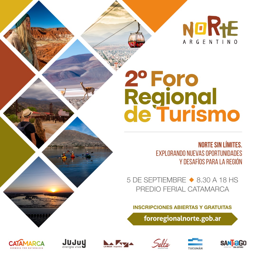 Catamarca, sede del 2º Foro Regional de Turismo del Norte