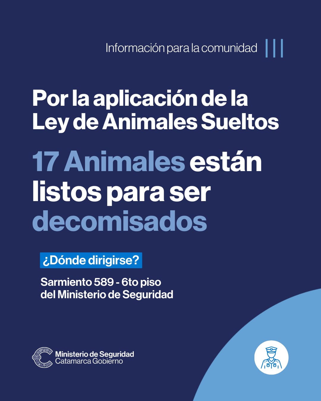 Decomiso de 17 animales por parte del Ministerio de Seguridad