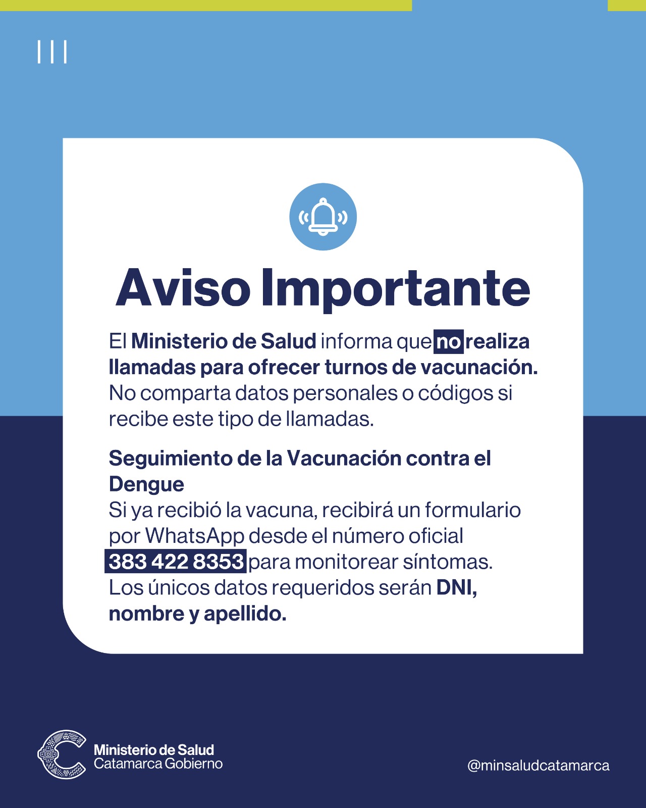 Aviso importante: no se ofrecen turnos de vacunación a través de llamadas 